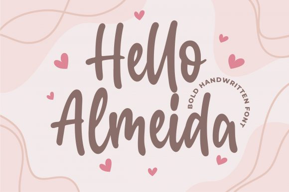 Boost Your Campaign with Hello Almeida Font