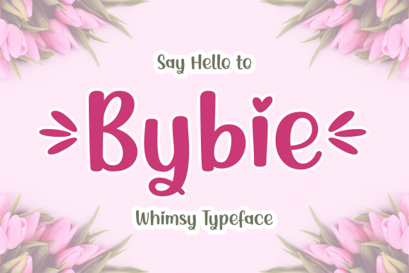 Bybie: A Bold and Beautiful Script Font for Creative Campaigns