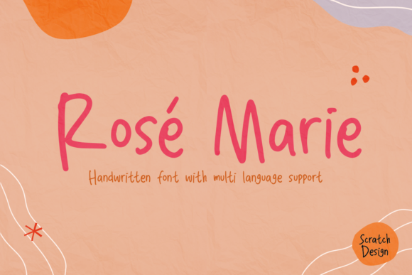 Discovering Rose Marie: A Font for Elegant Publishing