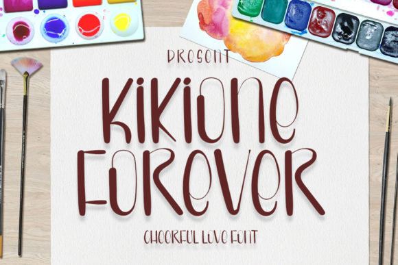 Enhancing Campaigns with Kikione Forever Font