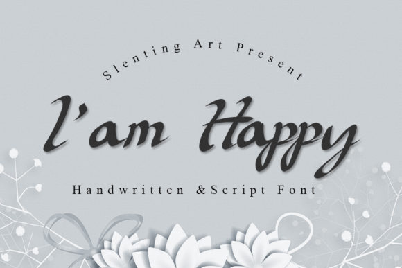 Exploring Iam Happy: A Dazzling Script Font for Brand Design