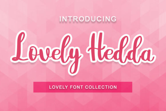 Lovely Hedda: A Romantic Script Font for Editorial Design