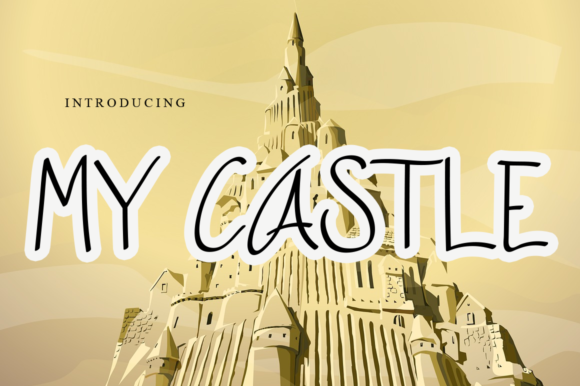 My Castle: A Fresh Handwritten Font for Creative Branding