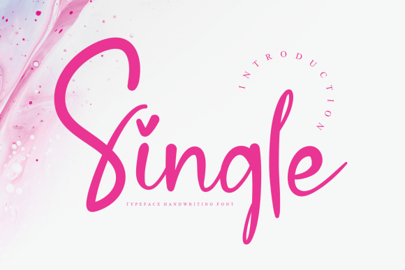 Single: A Font for Clear and Elegant Campaign Messages